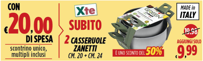dok con 20€ di spesa subito 2 casseruole Zanetti a solo 9,90