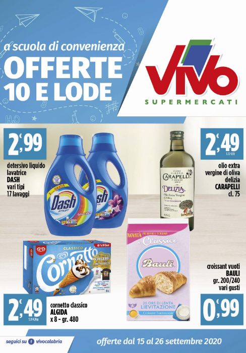 "OFFERTE 10 E LODE"--> l'ultimo volantino dei supermercati VIVO con tanti prodotti in offerta speciale fino a  sabato 26 Settembre.