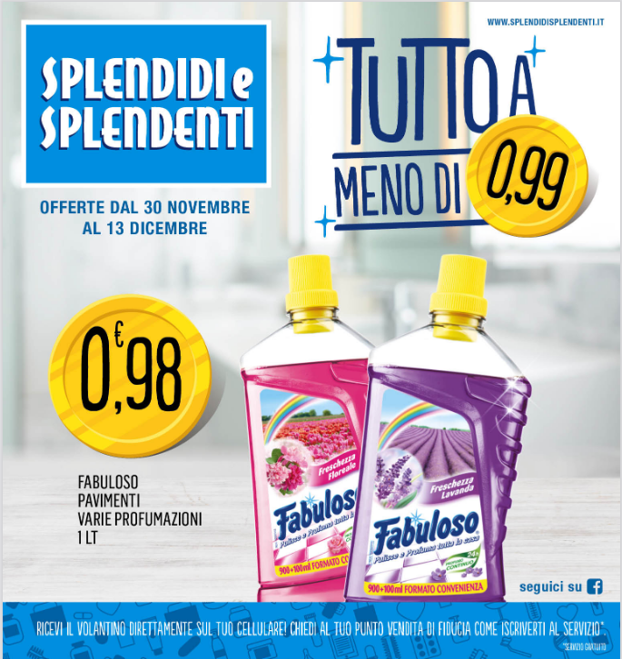 Volantino Splendidi & Splendenti Tutto a meno di 0,99€