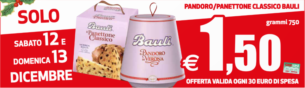 Ipercoop Panettore/Pandoro Bauli a 1,50€