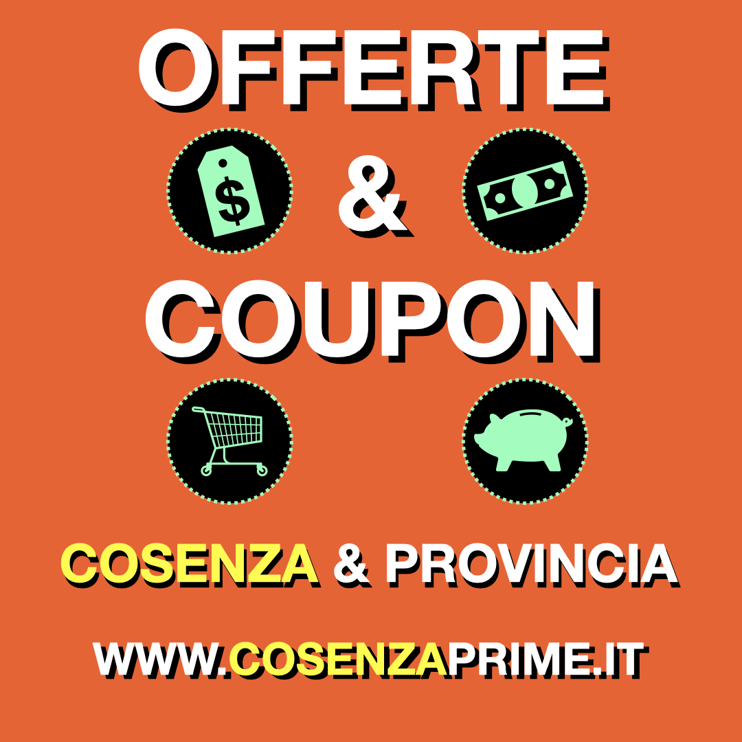 ALCUNE OFFERTE DELLA SETTIMANA - COSENZA PRIME